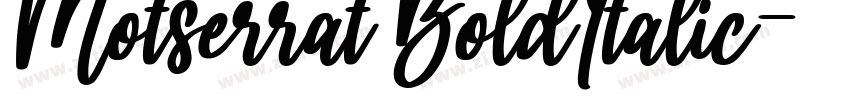 Motserrat BoldItalic字体转换